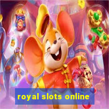 royal slots online